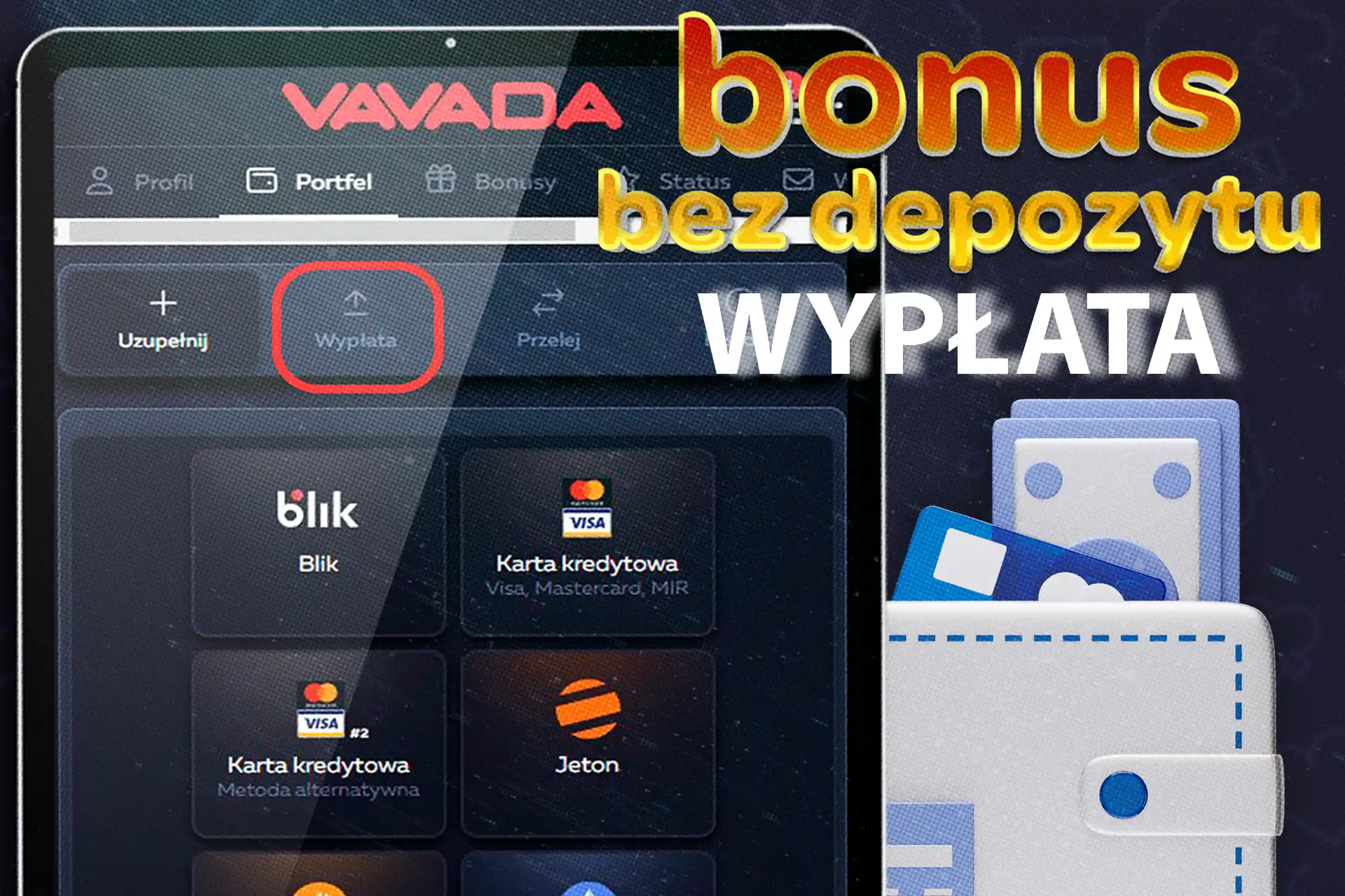 Wiele sposobów na wypłatę wygranych